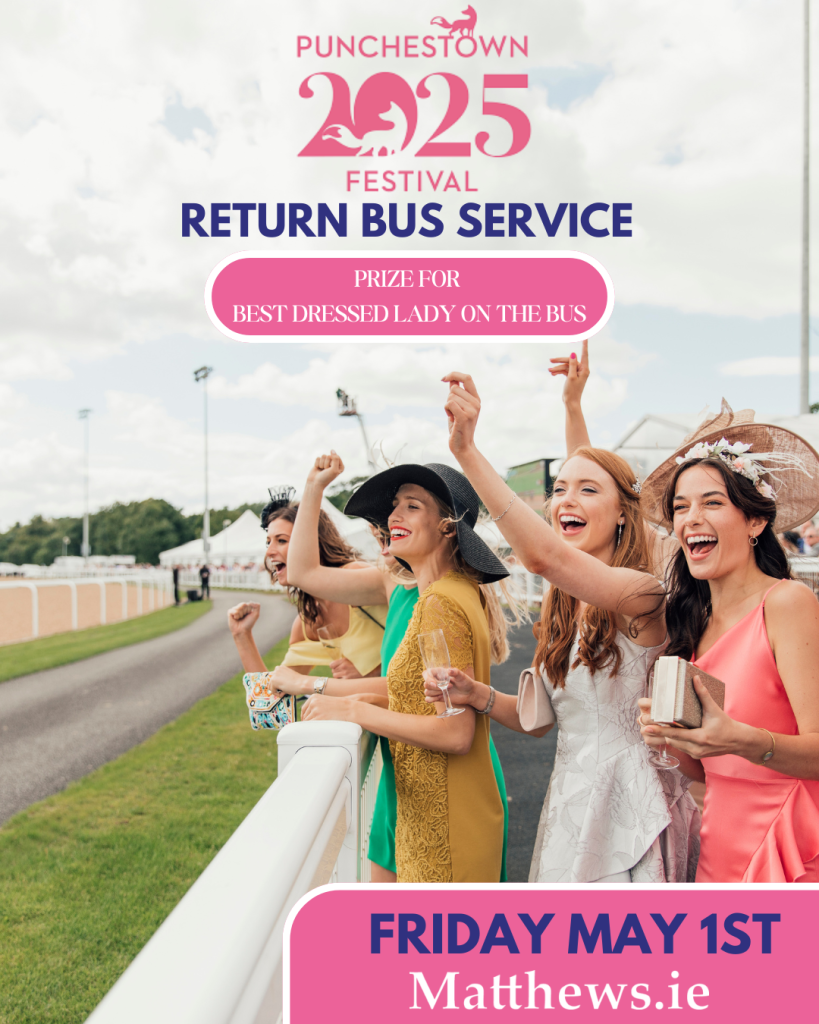 Punchestown Ladies Day 2026 – Travel in Style with Matthews.ie