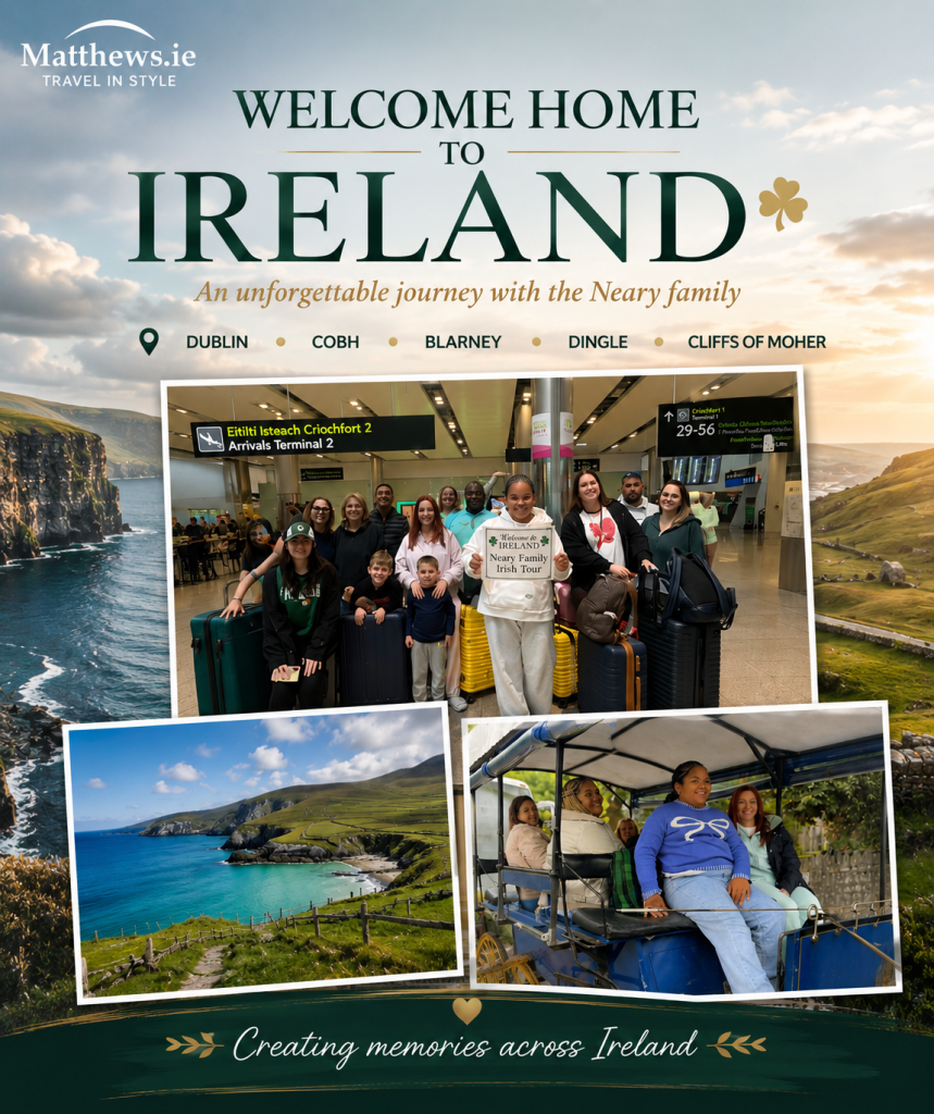 Welcome Home to Ireland: The Neary Family's Irish Adventure